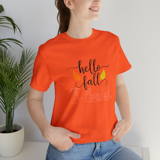 Hello Fall - Tee Shirt