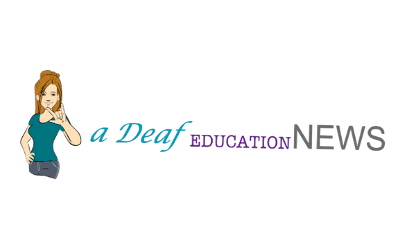 A Deaf Education News